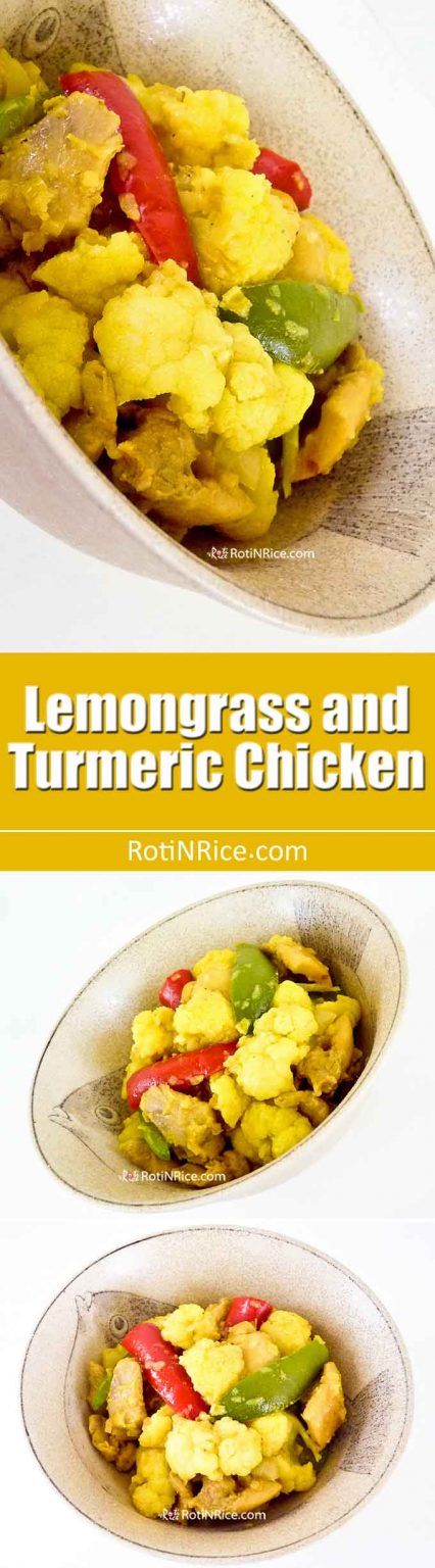 Lemongrass and Turmeric Chicken - Roti n Rice